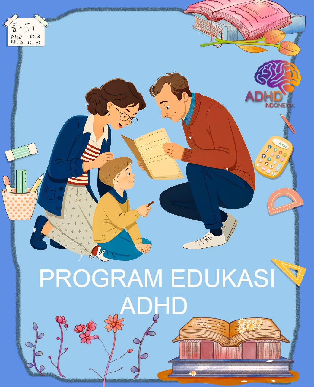 Program ADHD Indonesia Kabupaten Nganjuk Edukasi Dini ADHD untuk Orang Tua