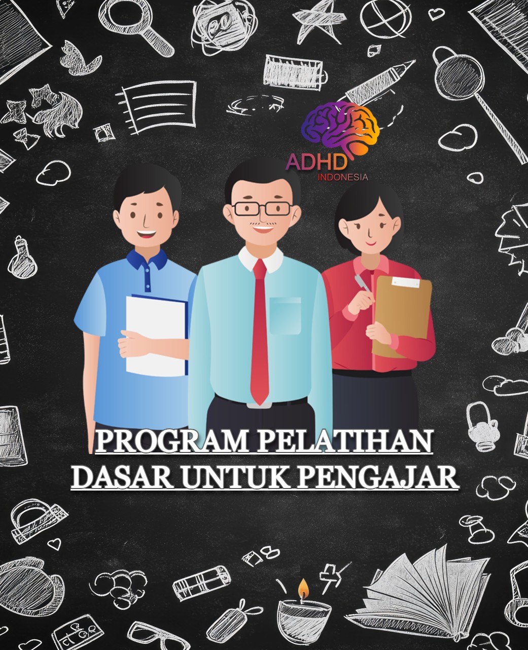Pelatihan Dasar Pengajar ADHD Indonesia Kabupaten Nganjuk
